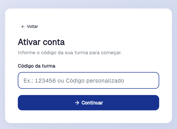 Tela Ativar conta pedindo o Código da turma, com o exemplo 123456 ou código personalizado e o botão Continuar.