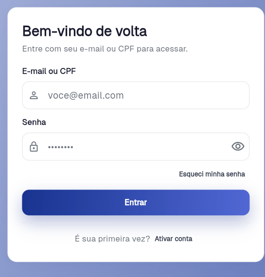 Tela de login do app do formando, com os campos E-mail ou CPF e Senha, o link Esqueci minha senha e, embaixo, a frase É sua primeira vez? Ativar conta.